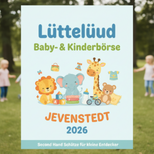 FireflyGeminiFlash👶 Lüttelüüd Baby Kinderbörse Jevenstedt 2026 erstelle ein bild 12711 | NORDISCH LIFESTYLE Magazin Firefly GeminiFlash 👶 Lüttelüüd Baby Kinderbörse Jevenstedt 2026 erstelle ein bild 12711