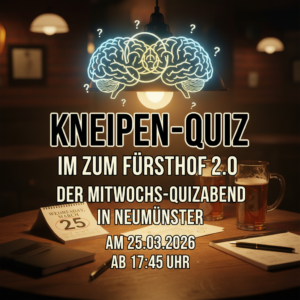 FireflyGemini Flash🧠 KneipenQuiz im Zum Fürsthof 20 🧠Der MittwochsQuizabend in Neumünster am 2503 881533 | NORDISCH LIFESTYLE Firefly Gemini Flash 🧠 KneipenQuiz im Zum Fürsthof 20 🧠 Der MittwochsQuizabend in Neumünster am 2503 881533