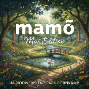 Firefly_GeminiFlash_mamø Mai Edition im Biodiversitätspark Bornkamp erstelle ein Plakat maximal 1080x1 323911