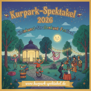 FireflyGeminiFlash🎭 KurparkSpektakel 2026 🎭 erstelle ein Plakat KleinkunstStraßenkunstFestivalB 715371 | NORDISCH LIFESTYLE Firefly GeminiFlash 🎭 KurparkSpektakel 2026 🎭 erstelle ein Plakat Kleinkunst Straßenkunst FestivalB 715371